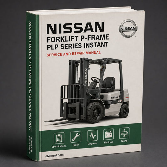 Nissan Forklift P-frame PLP Series Service Repair Manual