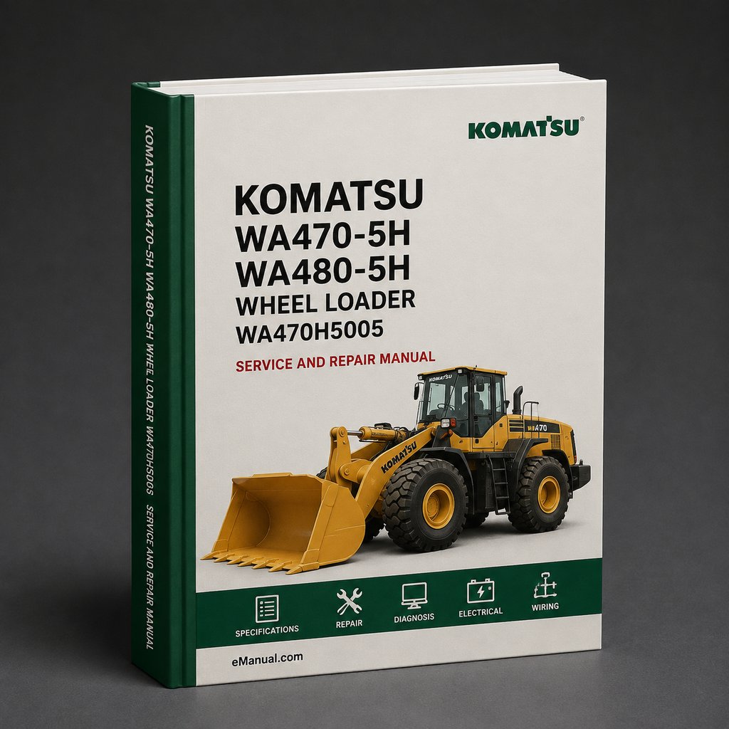 Komatsu WA470-5H WA480-5H Wheel Loader Workshop Service Repair Manual WA470H50051 and up WA480H50051 and up