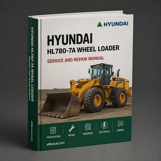 Hyundai HL780-7A Repair Manual Wheel Loader