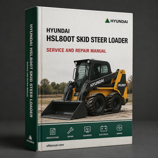 Hyundai HSL800T Skid Steer Loader Service Repair Workshop Manual