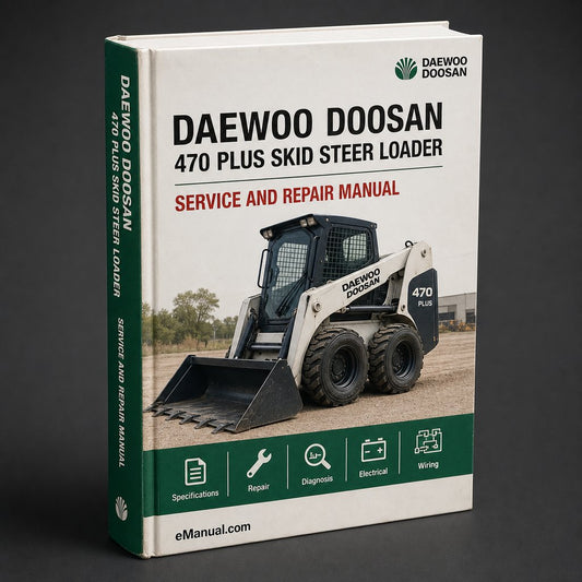 DAEWOO DOOSAN 470 PLUS SKID Steer Loader Service Parts Catalogue Manual