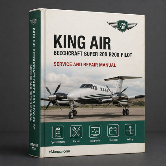 Beechcraft Super King Air 200 B200 Pilot Training Service Repair Workshop Manual
