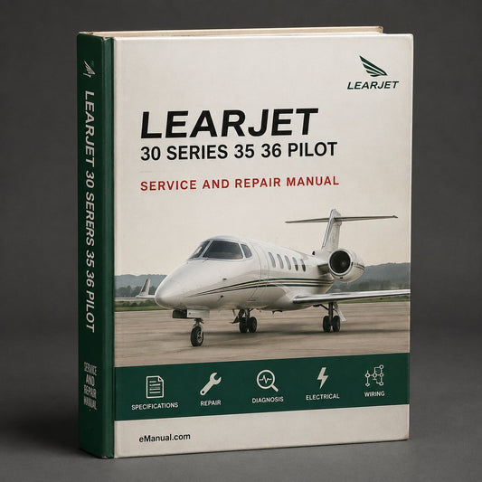 Learjet 30 Series 35 36 Pilot Training Service Repair Workshop Manual