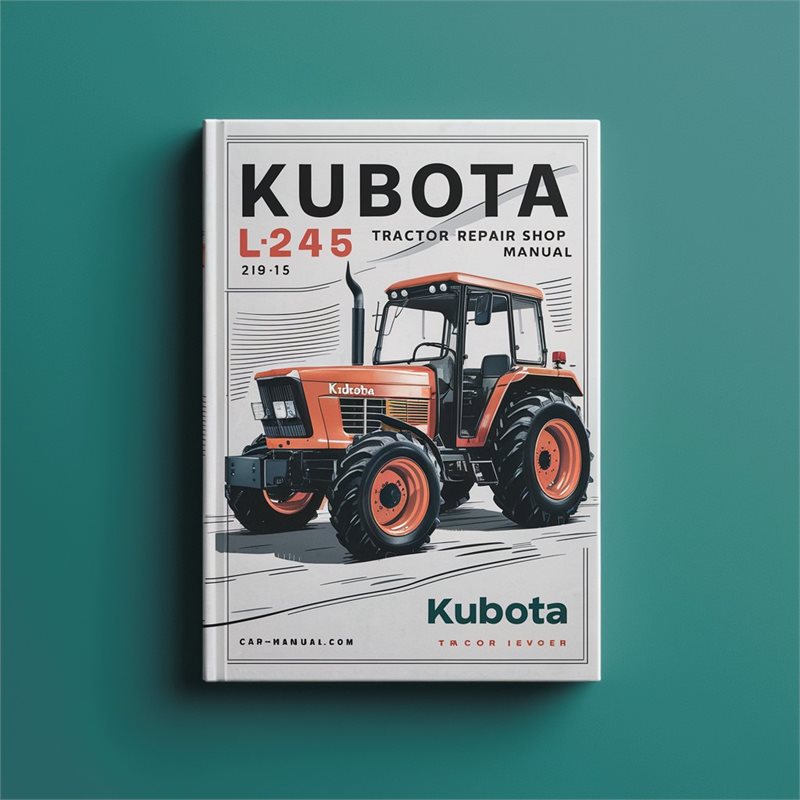 Kubota L245 Traktor - Werkstatt Reparaturhandbuch - Verbessert - PDF Download