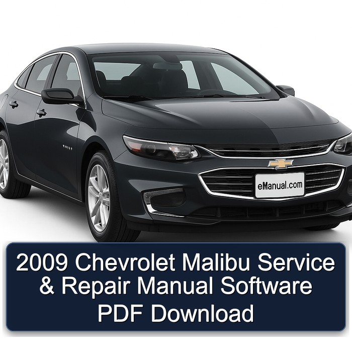 2009 Chevrolet Malibu Service & Repair Manual Software PDF Download