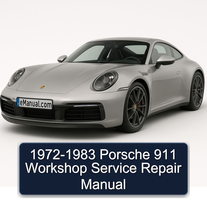 1972-1983 Porsche 911 Workshop Service Repair Manual