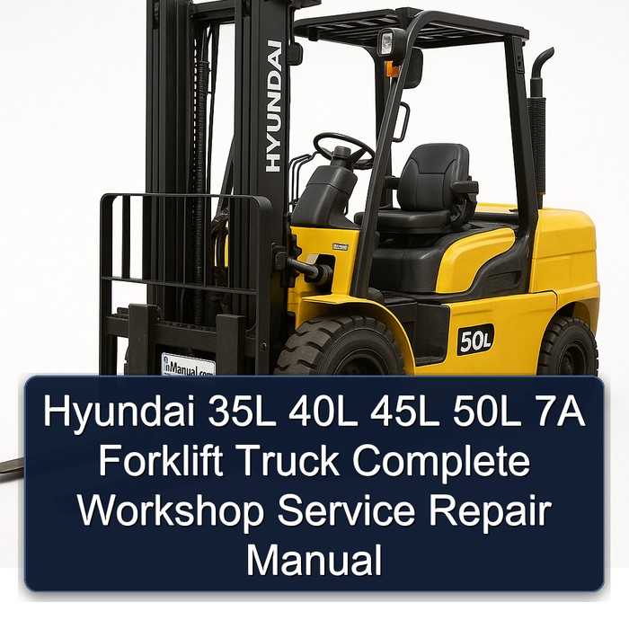 Hyundai Gabelstapler Werkstatt-Handbuch 35L-50L 7A