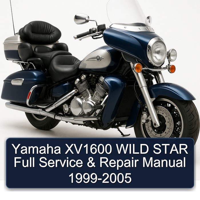 Yamaha XV1600 WILD STAR Full Service & Repair Manual 1999-2005